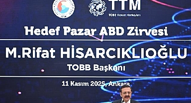 TOBB Başkanı Hisarcıklıoğlu, "TOBB Ticaret Merkezleri-Hedef Pazar ABD Zirvesi"nde konuştu: